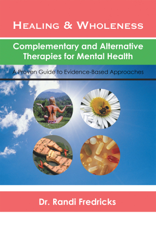 Imagen de portada: Healing and Wholeness: Complementary and Alternative Therapies for Mental Health 9781434383365