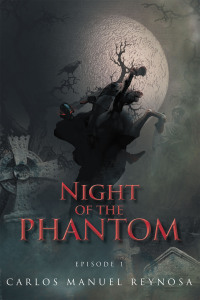 Cover image: Night of the Phantom 9781468540291