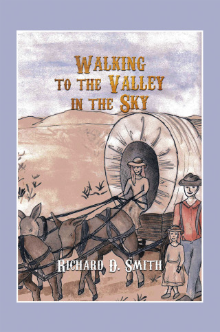 Titelbild: Walking to the Valley in the Sky 9781468579727