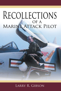 Omslagafbeelding: Recollections of a Marine Attack Pilot 9781468579963