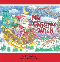 Imagen de portada: My Christmas Wish 9781452097404