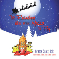 Cover image: The Reindeer Who Was Afraid to Fly 9781438917092