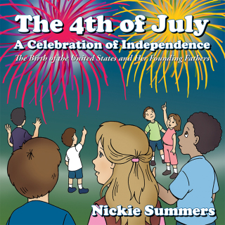 Imagen de portada: The 4Th of July a Celebration of Independence 9781452066356