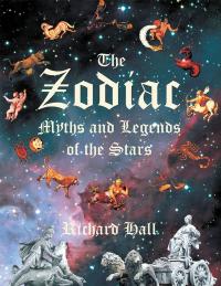 Imagen de portada: The Zodiac: Myths and Legends of the Stars 9781465398871