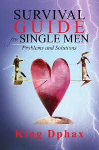 Cover image: Survival Guide for Single Men 9781425752347