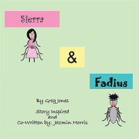 Cover image: The Adventures of  Sierra and Fadius 9781453591413
