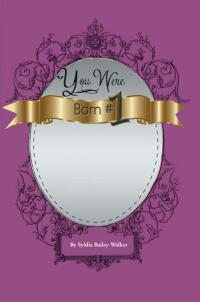 Cover image: You Were Born#1 9781469127200