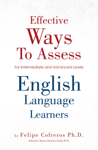 Cover image: Effective Ways to Assess English Language Learners 9781469180632
