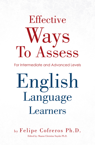 Imagen de portada: Effective Ways to Assess English Language Learners 9781469180632