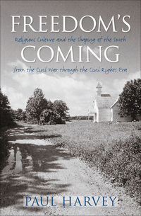 Cover image: Freedom's Coming 1st edition 9780807829011