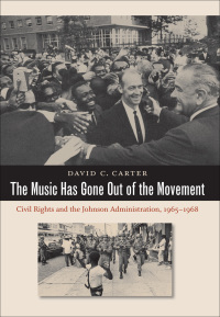 Cover image: The Music Has Gone Out of the Movement 1st edition 9781469622002