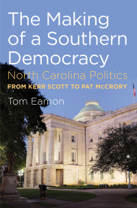 Imagen de portada: The Making of a Southern Democracy 9781469606972