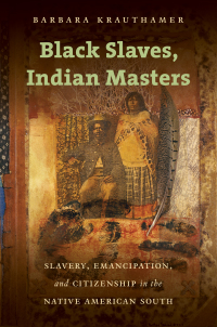 Imagen de portada: Black Slaves, Indian Masters 9781469607108