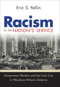 Imagen de portada: Racism in the Nation's Service 9781469607207