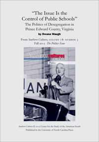 Imagen de portada: The Issue Is the Control of Public Schools": The Politics of Desegregation in Prince Edward County, Virginia 9798890846129