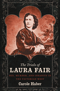 Cover image: The Trials of Laura Fair 9781469626468