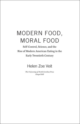 Cover image: Modern Food, Moral Food 9781469626475