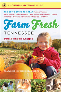 Omslagafbeelding: Farm Fresh Tennessee 1st edition 9781469607740