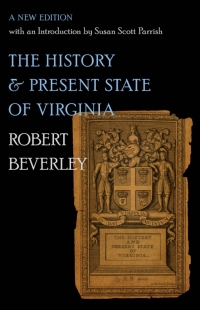 Cover image: The History and Present State of Virginia 9781469642376