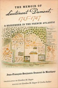 Cover image: The Memoir of Lieutenant Dumont, 1715–1747 9780807837221