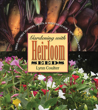 Cover image: Gardening with Heirloom Seeds 1st edition 9780807830116