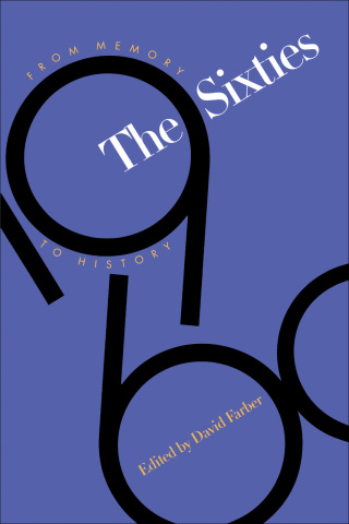 Imagen de portada: The Sixties 1st edition 9780807844625
