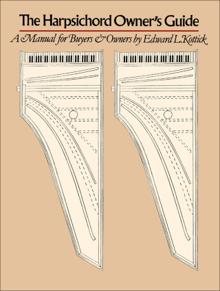 Cover image: The Harpsichord Owner's Guide 1st edition 9780807817452