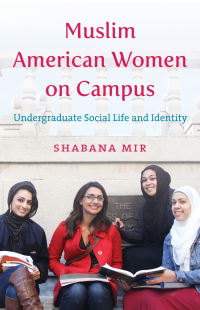 Cover image: Muslim American Women on Campus 9781469629964