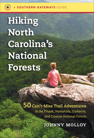 表紙画像: Hiking North Carolina's National Forests 1st edition 9781469611662