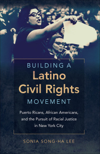 Cover image: Building a Latino Civil Rights Movement 9781469614137