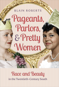 Cover image: Pageants, Parlors, and Pretty Women 9781469629865