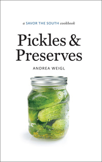 Cover image: Pickles and Preserves 1st edition 9781469677545