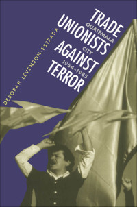 Imagen de portada: Trade Unionists Against Terror 9780807821312
