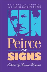 صورة الغلاف: Peirce on Signs 9780807843420