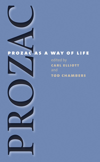 Cover image: Prozac as a Way of Life 1st edition 9780807828809