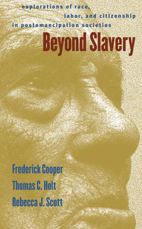 صورة الغلاف: Beyond Slavery 1st edition 9780807825419