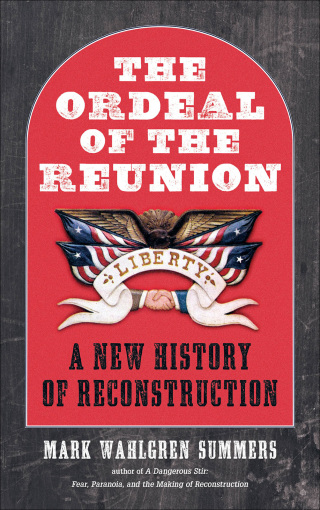 صورة الغلاف: The Ordeal of the Reunion 9781469664071