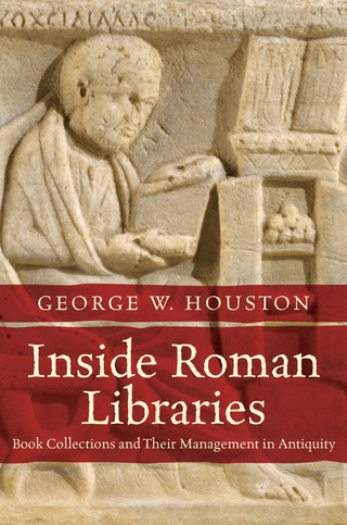 表紙画像: Inside Roman Libraries 9781469617800