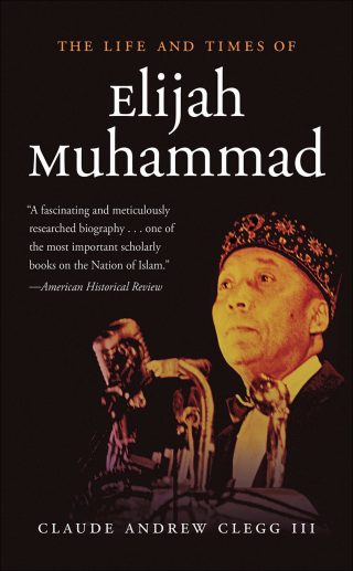 Titelbild: The Life and Times of Elijah Muhammad 9781469618050