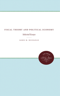 Cover image: Fiscal Theory and Political Economy 1st edition 9780807807958