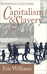 Cover image: Capitalism and Slavery 9780807804438