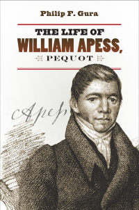 表紙画像: The Life of William Apess, Pequot 9781469619989