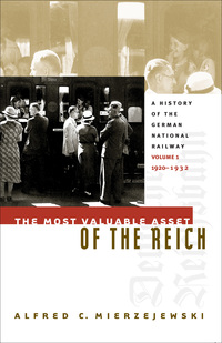 Cover image: The Most Valuable Asset of the Reich 9780807824962