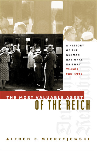 表紙画像: The Most Valuable Asset of the Reich 9780807824962
