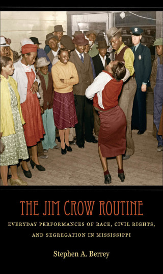 Cover image: The Jim Crow Routine 9781469620930