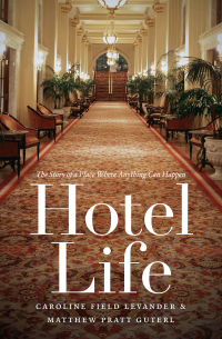 Cover image: Hotel Life 9781469636115