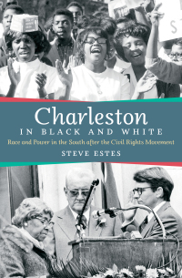صورة الغلاف: Charleston in Black and White 9781469645506