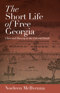 Cover image: The Short Life of Free Georgia 9781469624037