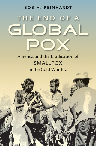 Cover image: The End of a Global Pox 9781469624099