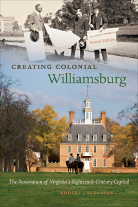 Cover image: Creating Colonial Williamsburg 2nd edition 9780807859872